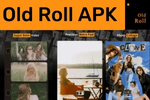 Old Roll apk